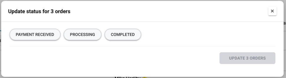 Status selection dialog with Payment Received, Processing, and Completed options
